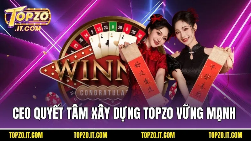 CEO Rin Chan đặt sự quyết tâm lớn để xây dựng Topzo vững mạnh hơn