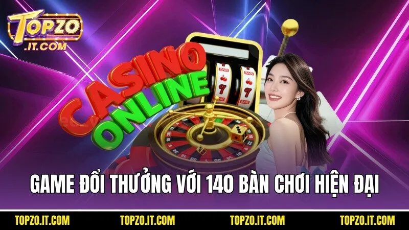 Sòng game đổi thưởng tại Nam Hội An với 140 bàn chơi hiện đại